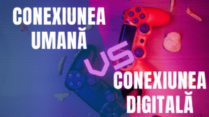 Conexiunea umană vs. conexiunea digitală